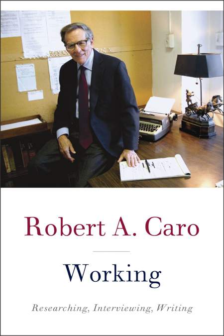 Book: Working By Robert A Caro