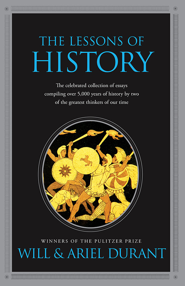 The lessons of history by will and ariel durant 